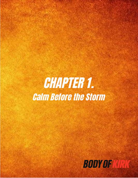 FREE Download - Chapter 1: Calm Before the Storm